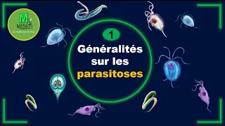 GENERALITES SUR LES PARASITOSES, cours de parasitologie médicale