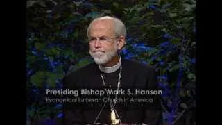 Bishop Hanson reflection at ELCA 2009 Churchwide Assembly