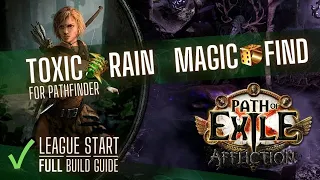 [PoE 3.23] Toxic Rain Magic Find Pathfinder - FULL GUIDE (and my league starter)
