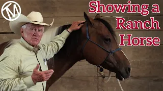 Preparing to Show a Ranch Horse - Terry Myers