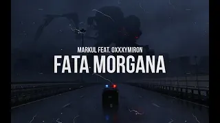 Markul ft  Oxxxymiron   FATA MORGANA Audio