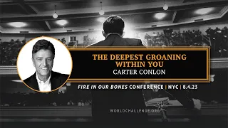 The Deepest Groaning Within You - Carter Conlon - Fire in Our Bones - NYC