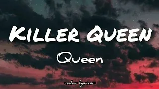 Killer Queen // QUEEN ; (Lyrics) 🎵