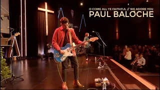 GUITAR IEM MIX O Come All Ye Faithful // We Adore You - Paul Baloche