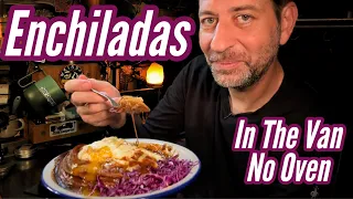 Enchiladas In My Van, Cooking Without An Oven #vlog #sleepaid