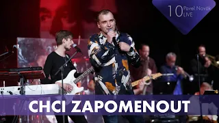 Pavel Novák - Chci zapomenout ("10" Live)