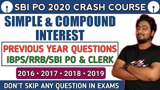 Simple and Compound Interest All Previous Year Questions asked in IBPS/RRB/SBI PO & Clerk | Kaushik