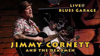 Jimmy Cornett and the Deadmen - Blues Garage - 18.01.2020