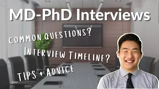 How to Ace MD-PhD Interviews