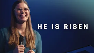 He is Risen | Ps Tamara Courtice