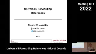 Universal/Forwarding References - Nicolai Josuttis - Meeting C++ 2022