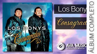 Los Bonys - Consagrados │ ÁLBUM CD COMPLETO