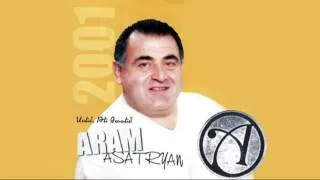 Aram Asatryan - YES QO GISHERVA HYURN EM