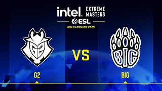 G2 vs BIG | Map 2 Inferno | IEM Katowice 2023