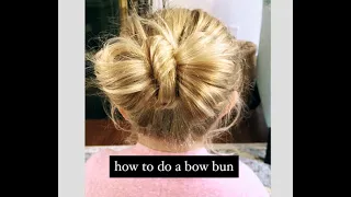 SIMPLE BOW TIE BUN HAIR TUTORIAL