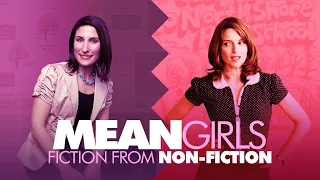 Adapting Mean Girls: Fiction From Non-Fiction