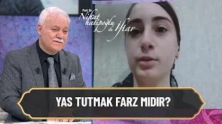 Bir insan öldükten sonra yasını tutmaz farz mıdır? - Nihat Hatipoğlu ile İftar 8 Nisan 2022