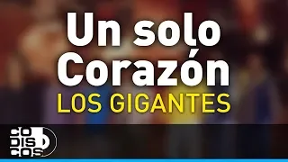 Un Solo Corazón, Los Gigantes Del Vallenato - Audio