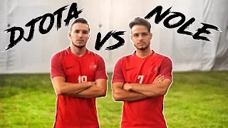 1 VS 1 CHALLENGE | DJOTA vs NOLE