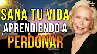 LOUISE HAY: SANA TU VIDA APRENDIENDO A PERDONAR | AFIRMACIONES POSITIVAS PARA CAMBIAR SU VIDA