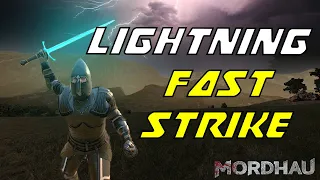 MORDHAU - The Lightning Strike (Quick Tip Ep.XI)