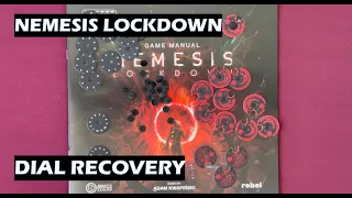 Nemesis Lockdown injury counter dial recovery