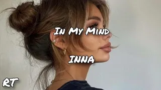 In My Mind - INNA (Lyrics)