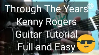 Through The Years Tutorial (Guitar) Full and Easy