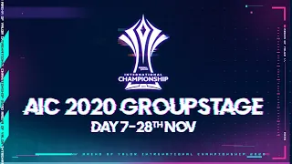 AIC 2020 | Group Stage Day 7