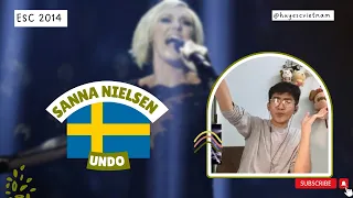 From VietNam - React to Sweden - Sanna Nielsen - "Undo" - ESC2014