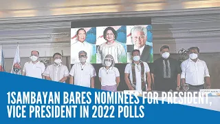 1Sambayan bares nominees for president, vice president in 2022 polls