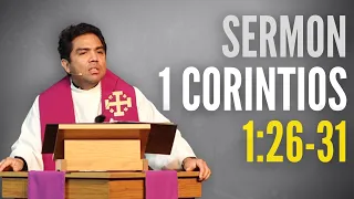 1 Corintios 1:26-31 - Pastor Angel Morales