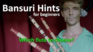 Bansuri Hints for beginners: Which flute to choose