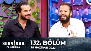 Survivor Panorama 132.  Bölüm (Avatar Atakan) | 28 Haziran 2022