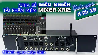 Tải phần mềm mixer xr12 Behringer 2020
