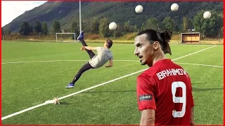 ZLATAN IBRAHIMOVIC BICYCLE KICK FOOTBALL!