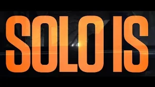 Solo: A Star Wars Story | "Solo Is" Reviews