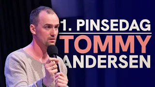 1. pinsedag | Tommy Andersen