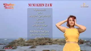 Rhythm Of The Ocean Playlist by Ni Ni Khin Zaw