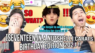 [seventeen in a nutshell] carats birthday edition 2021 !! | REACTION