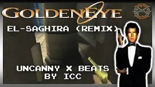 Goldeneye 007 - El-Saghira Temple (Remix) | Uncanny-X Beats by ICC