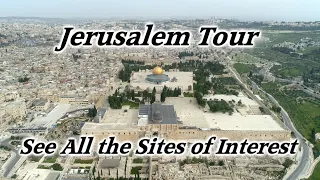 Jerusalem Tour of All the Holy Sites! Temple, Mt. of Olives, Gethsemane,  Church of Holy Sepulchre