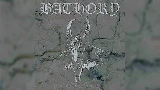 Bathory - Die in Fire