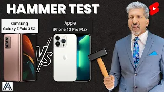 iPhone 13 Pro VS Samsung Galaxy Fold Hammer Test | Tech Comparison | #iPhone #samsungfold