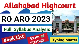 Allahabad High court RO ARO 2023 | Syllabus | Exam Strategy | Book List | Typing ||