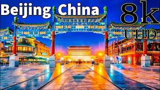 Beijing in 8K | Beijing China in 8k UHD