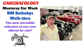 Carchaeology: Monterey Car Week RM Walk Through. The most incredible offering ever of classic cars?