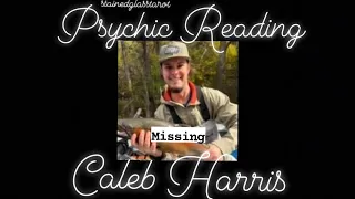 Caleb Harris Psychic Tarot Reading #calebharris #missingpersons