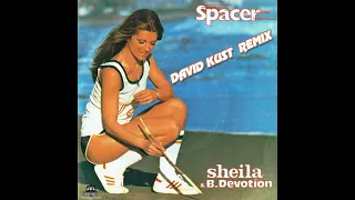 Sheila & B. Devotion - Spacer (David Kust Extended Remix)