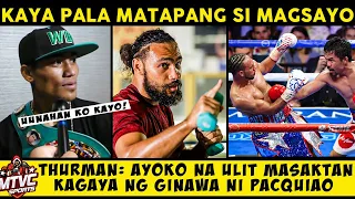 *PANGARAP ng PINOY* MAGSAYO may kung Bakit MATAPANG | THURMAN Iyak kay PACQUIAO